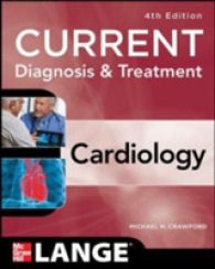 今日の診断と治療：心臓病学（第４版）<br>Current Diagnosis & Treatment Cardiology (Current Diagnosis and Treatment Cardiology) （4TH）
