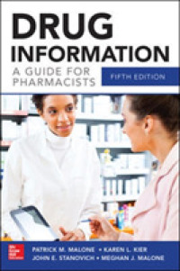 薬剤師のための医薬品情報ガイド（第５版）<br>Drug Information : A Guide for Pharmacists （5TH）
