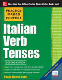 Italian Verb Tenses (Practice Makes Perfect) （2 CSM WKB）