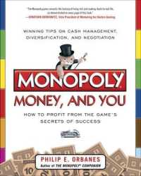 Monopoly, Money, and You: How to Profit from the Game's Secrets of Success