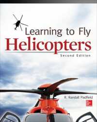 Learning to Fly Helicopters, Second Edition （2ND）
