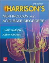 ハリソン内科学：腎臓病学（第２版）<br>Harrison's Nephrology and Acid-Base Disorders （2ND）