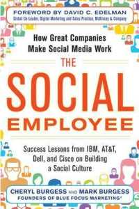 The Social Employee: How Great Companies Make Social Media Work