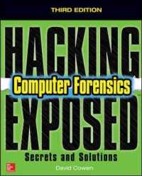 Hacking Exposed Computer Forensics (Hacking Exposed) （3TH）