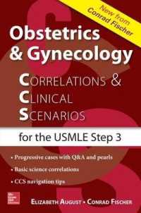 Obstetrics and Gynecology Correlations and Clinical Scenarios (Obstetrics & Gynecology) （1ST）