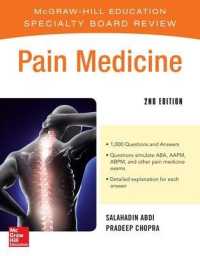 Mcgraw-hill Specialty Board Review Pain Medicine, 2e -- Paperback / softback （2 ed）