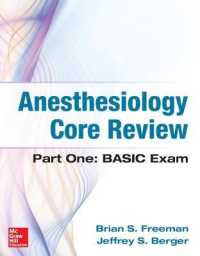 Anesthesiology Core Review: Part One: Basic Exam