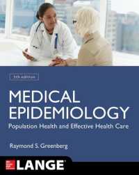 医学がわかる疫学（第５版）<br>Medical Epidemiology: Population Health and Effective Health Care, Fifth Edition （5TH）