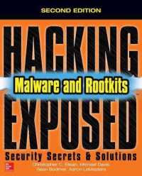 Hacking Exposed Malware & Rootkits: Security Secrets and Solutions, Second Edition (Hacking Exposed) （2ND）
