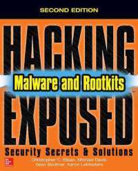 Hacking Exposed Malware & Rootkits: Security Secrets and Solutions, Second Edition (Hacking Exposed) （2ND）