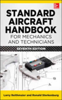 Standard Aircraft Handbook for Mechanics and Technicians （7TH）