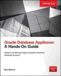 Oracle Database Appliance : A Hands-On Guide