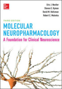 分子神経薬理学（第３版）<br>Molecular Neuropharmacology : A Foundation for Clinical Neuroscience （3TH）