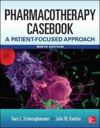 薬物療法ケースブック(第９版)<br>Pharmacotherapy Casebook : A Patient-Focused Approach （9TH）