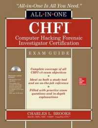 CHFI Computer Hacking Forensic Investigator Certification All-in-One Exam Guide (All-in-one)