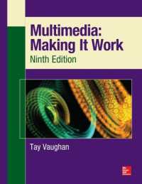 Multimedia: Making It Work, Ninth Edition （9TH）