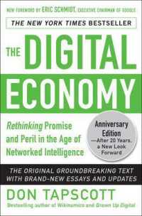 The Digital Economy ANNIVERSARY EDITION: Rethinking Promise and Peril in the Age of Networked Intelligence （2ND）