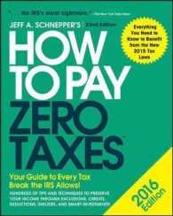 How to Pay Zero Taxes 2016 : Your Guide to Every Tax Break the IRS Allows (How to Pay Zero Taxes) （33）