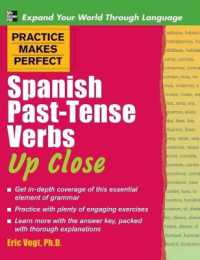 Practice Makes Perfect Spanish Past-Tense Verbs Up Close (Practice Makes Perfect (Mcgraw-hill))