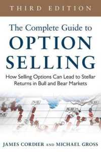 The Complete Guide to Option Selling: How Selling Options Can Lead to Stellar Returns in Bull and Bear Markets （3RD）