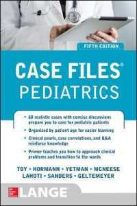 Case Files Pediatrics (Case Files Pediatrics) （5TH）