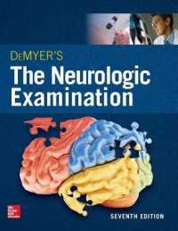 DeMyer's the Neurologic Examination: a Programmed Text, Seventh Edition （7TH）