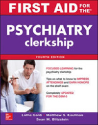 First Aid for the Psychiatry Clerkship （4TH）