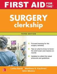 First Aid for the Surgery Clerkship, Third Edition （3RD）
