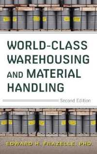 World-Class Warehousing and Material Handling， Second Edition