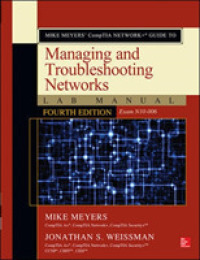 Mike Meyers' Comptia Network+ Guide to Managing and Troubleshooting Networks : Exam N10-006 Lab Manual （4 CSM LAB）