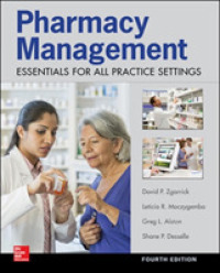 Pharmacy Management: Essentials for All Practice Settings, Fourth Edition （4TH）