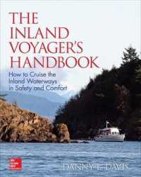 The Inland Voyager's Handbook : How to Cruise the Inland Waterways in Safety and Comfort