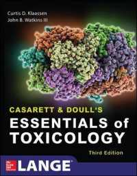 キャサレット＆ドール毒物学要説(第３版）<br>Casarett & Doull's Essentials of Toxicology (Casarett and Doull's Essentials of Toxicology) （3TH）
