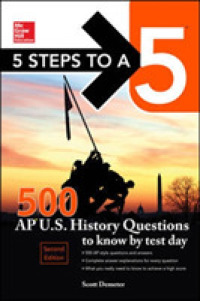 5 Steps to a 5 500 AP U.S. History Questions to Know by Test Day (Mcgraw Hill's 500 Questions to Know by Test Day) （2ND）