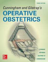 産科手術（第３版）<br>Cunningham and Gilstrap's Operative Obstetrics, Third Edition （3RD）
