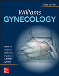 ウィリアムズ婦人科学（第３版）<br>Williams Gynecology （3TH）
