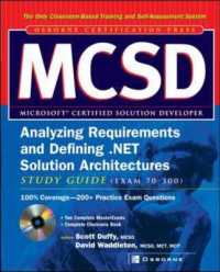 McSd Analyzing Requirements and Defining .Net Solution Architectures Study Guide : (Exam 70-300) （BK&CD-ROM）