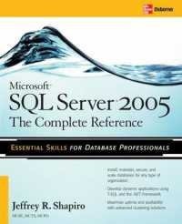 Microsoft SQL Server 2005: The Complete Reference: Full Coverage of All New and Improved Features （2ND）