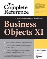 Businessobjects XI (Release 2): The Complete Reference (Complete Reference")