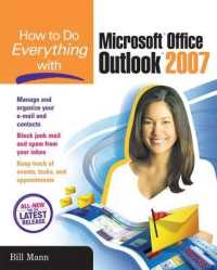 How to Do Everything with Microsoft Office Outlook 2007 (How to Do Everything)