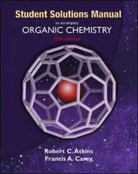 Solutions Manual to Accompany Organic Chemistry （5TH）