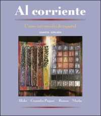 Al Corriente: Curso Intermedio De Espanol (Student Edition)