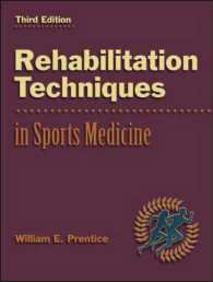 Rehabilitation Techniques in Sports Medicine （3 PCK）