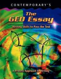 The GED Essay: Writing Skills to Pass the Test (Ged Calculators) （2002）