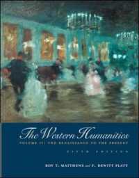 The Readings in the Western Humanities : Beginnings through the Renaissance （5TH）