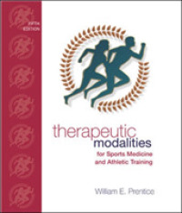 Therapeutic Modalities : For Sports Medicine and Athletic Training （5 PCK SUB）