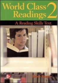 World Class Readings : A Reading Skills Series Text- Book 2 Sb (World Class Readings)