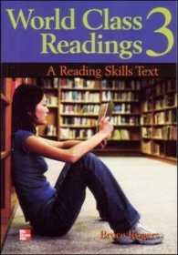World Class Readings : A Reading Skills Series Text- Book 3 Sb (World Class Readings)