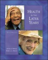 Health in the Later Years, 3rd （3rd Edition）