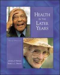 Health in the Later Years : Aging （3RD）